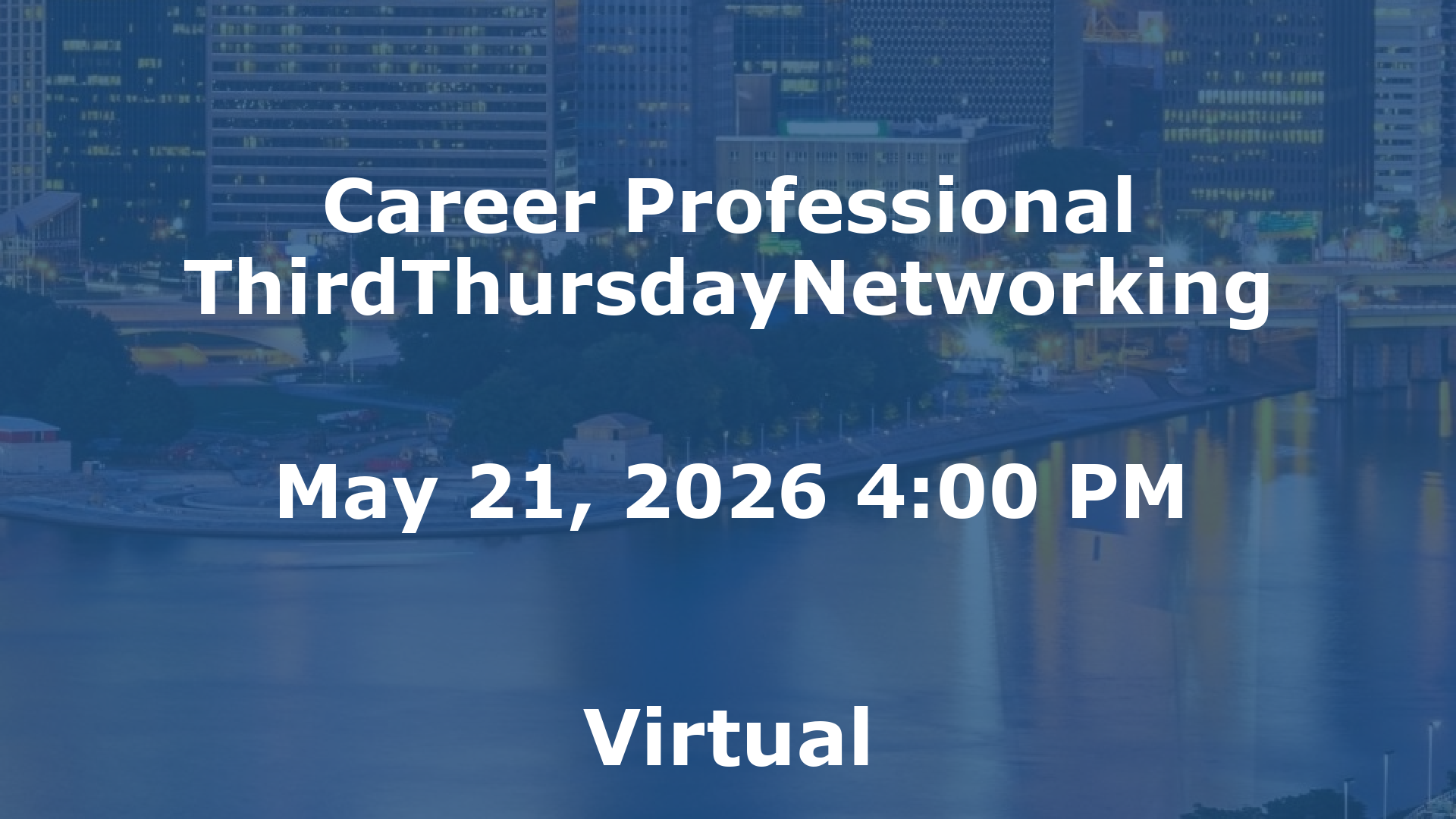 Career Professional ThirdThursdayNetworking  event image